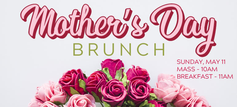 Mother's Day Brunch (SOLD OUT)