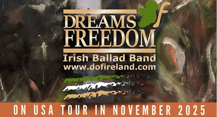 Dreams of Freedom Irish Ballad Band